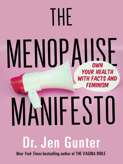 Title details for The Menopause Manifesto by Dr. Jen Gunter - Wait list